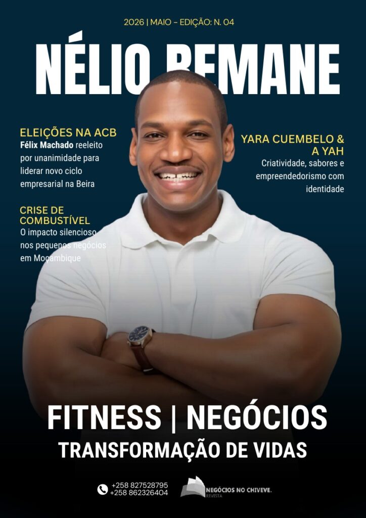 Edição Negócios no Chiveve – Maio 2026